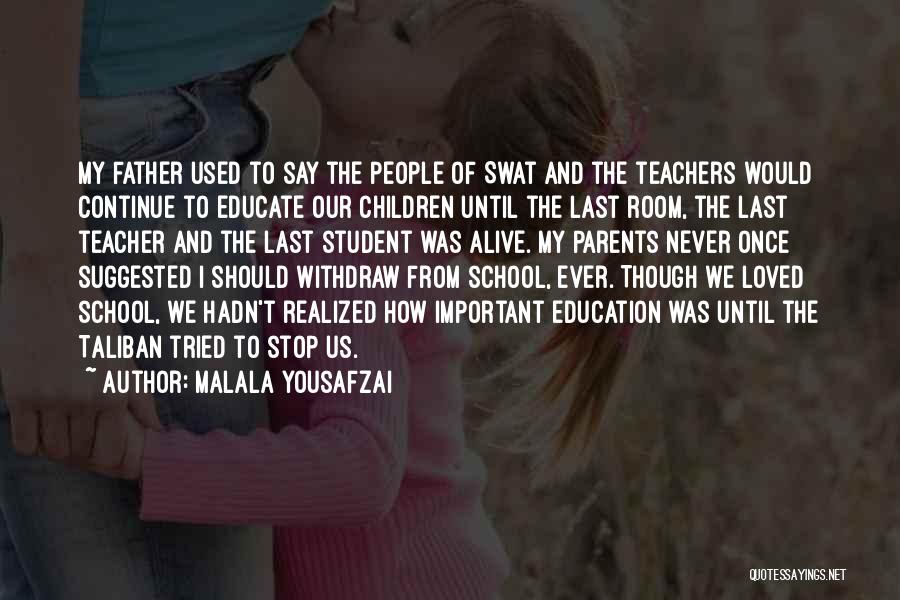 Education Malala Quotes By Malala Yousafzai