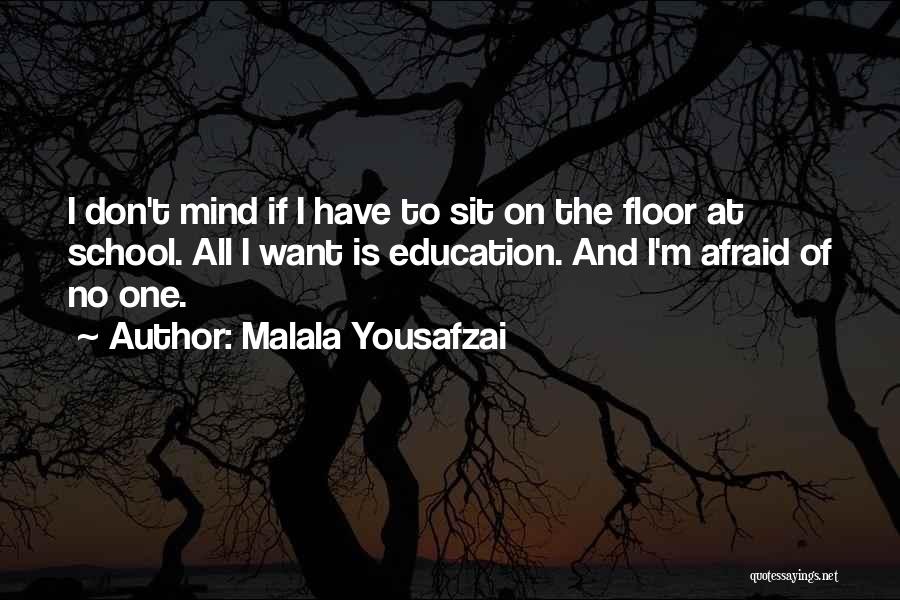 Education Malala Quotes By Malala Yousafzai