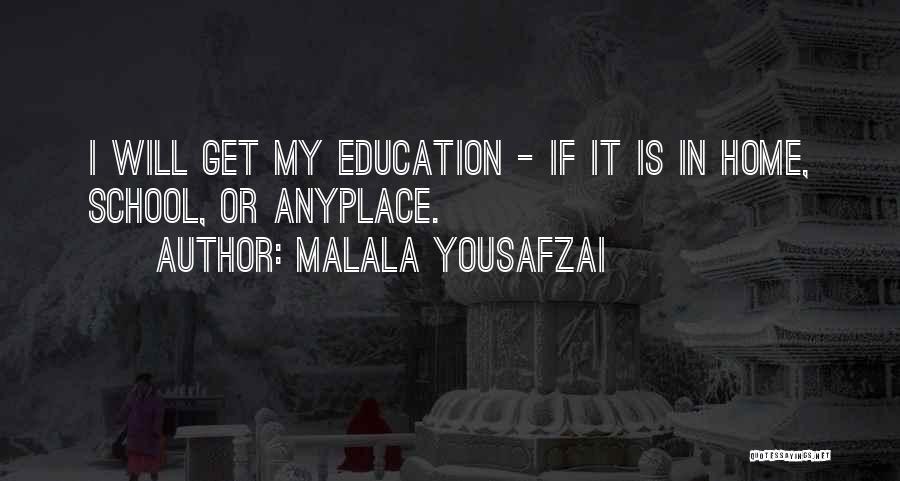 Education Malala Quotes By Malala Yousafzai