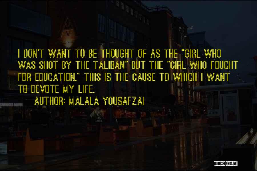 Education Malala Quotes By Malala Yousafzai