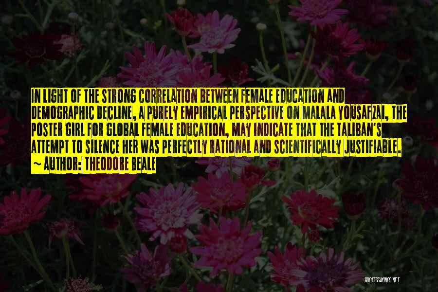 Education Malala Quotes By Theodore Beale