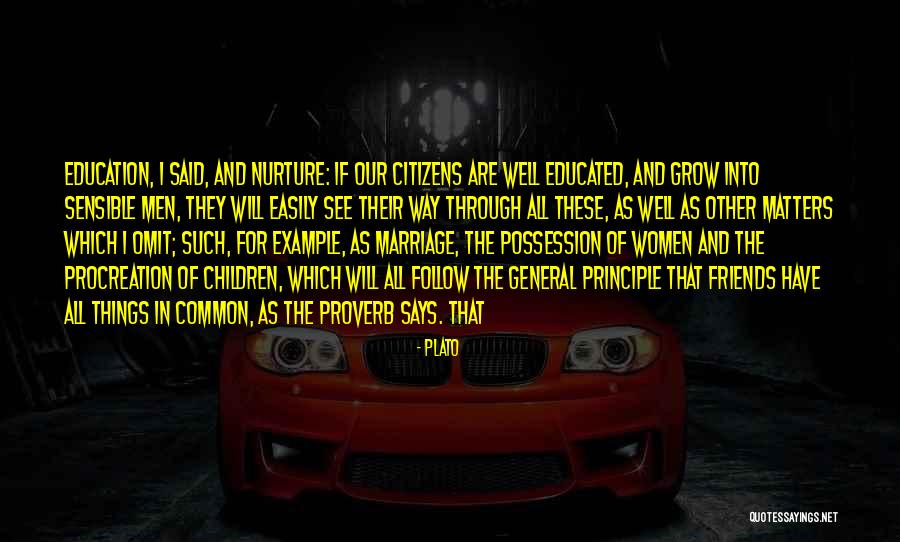 Education Matters Quotes By Plato Education Matters Quotes By Plato