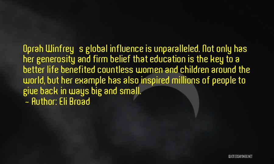 Education Of Women Quotes By Eli Broad