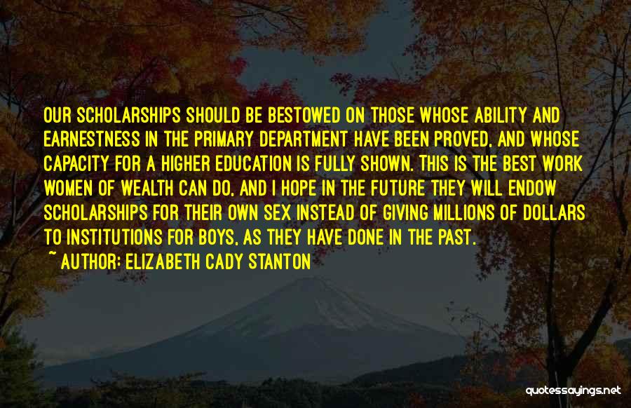 Education Of Women Quotes By Elizabeth Cady Stanton
