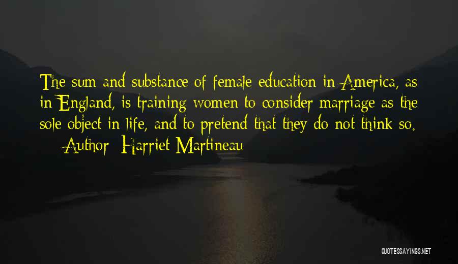 Education Of Women Quotes By Harriet Martineau