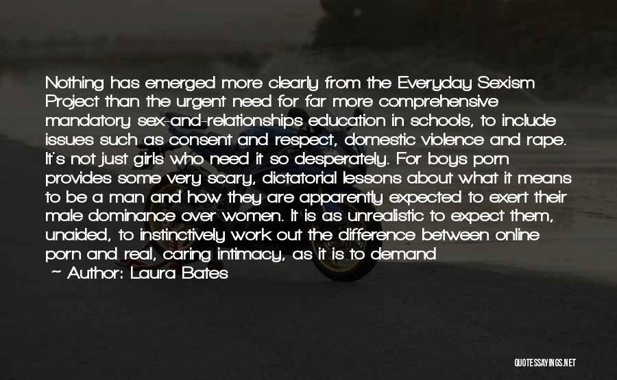 Education Of Women Quotes By Laura Bates