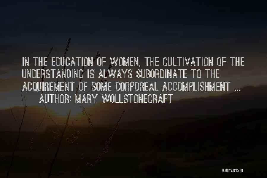 Education Of Women Quotes By Mary Wollstonecraft