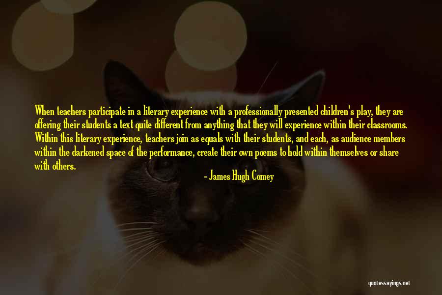 Education Pedagogy Quotes By James Hugh Comey