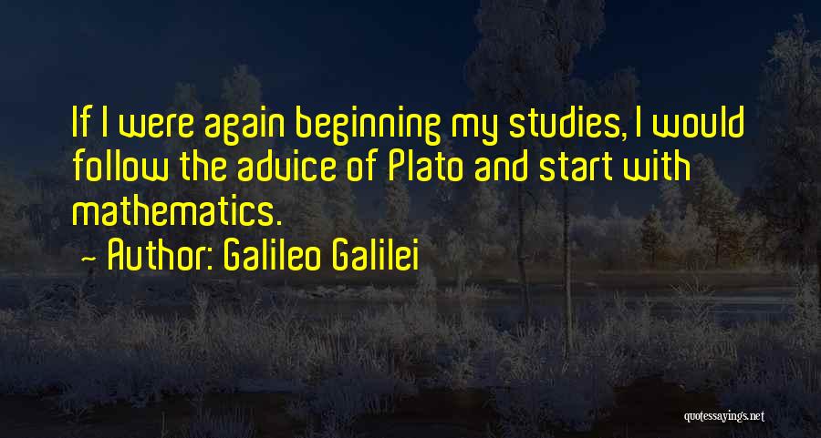 Education Plato Quotes By Galileo Galilei