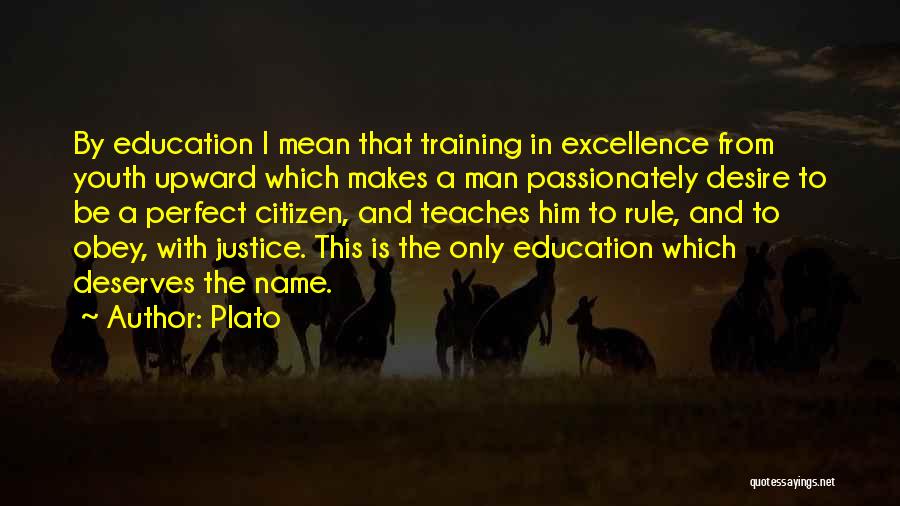 Education Plato Quotes By Plato