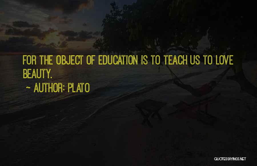 Education Plato Quotes By Plato