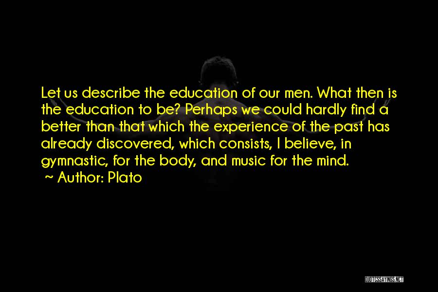 Education Plato Quotes By Plato