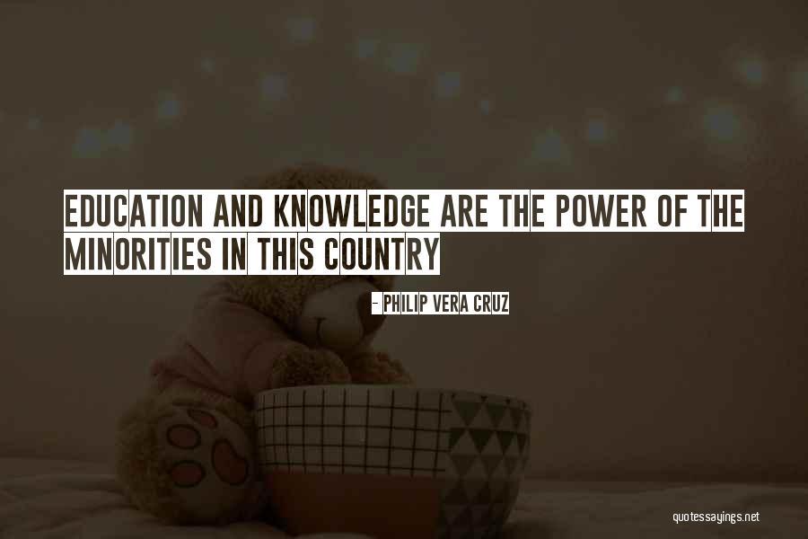 Education Power Quotes By Philip Vera Cruz Education Power Quotes By Philip Vera Cruz