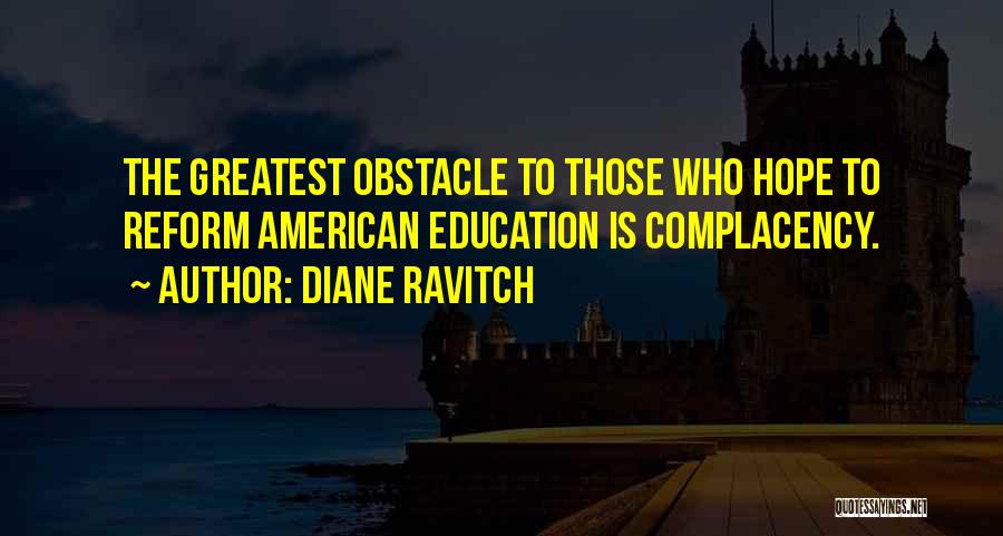 Education Reform Quotes By Diane Ravitch
