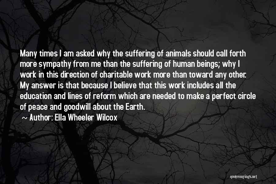 Education Reform Quotes By Ella Wheeler Wilcox