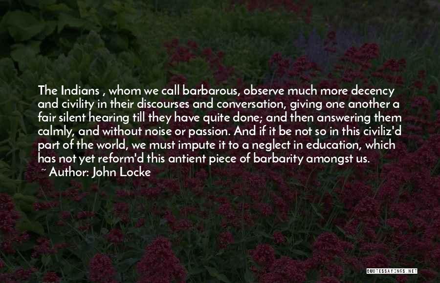 Education Reform Quotes By John Locke