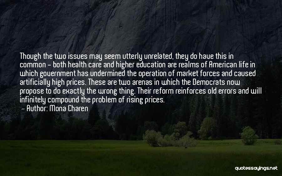 Education Reform Quotes By Mona Charen