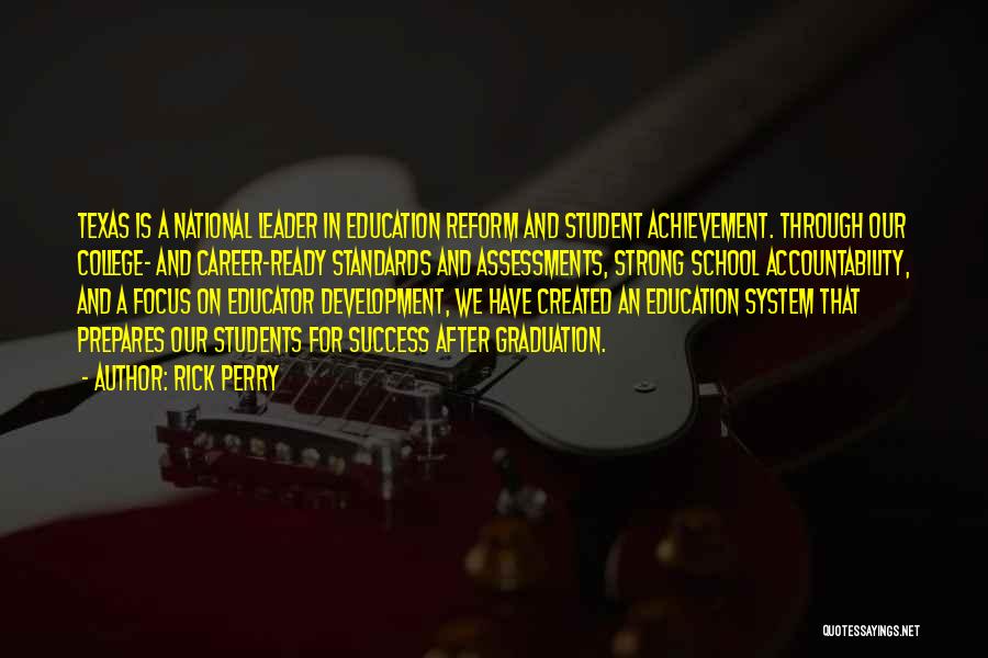 Education Reform Quotes By Rick Perry