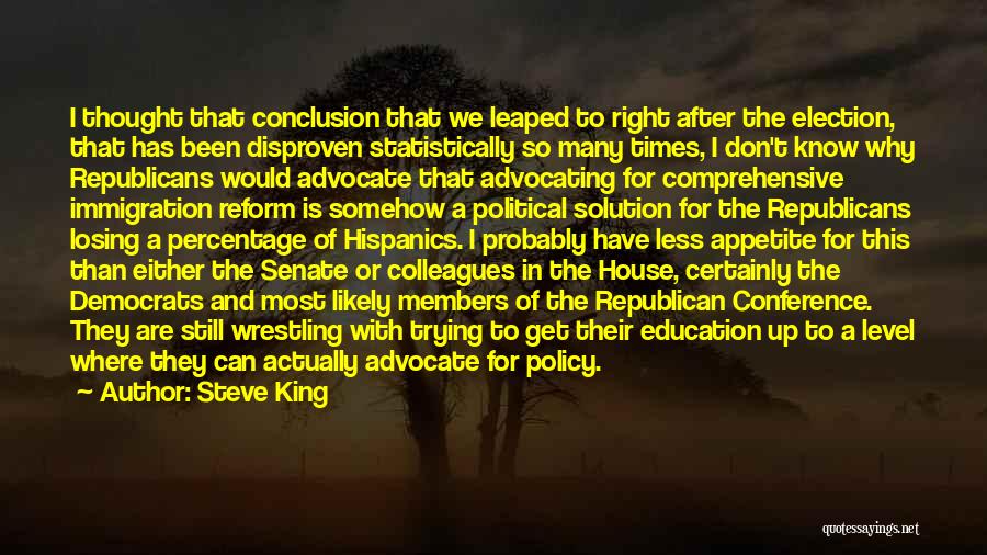 Education Reform Quotes By Steve King