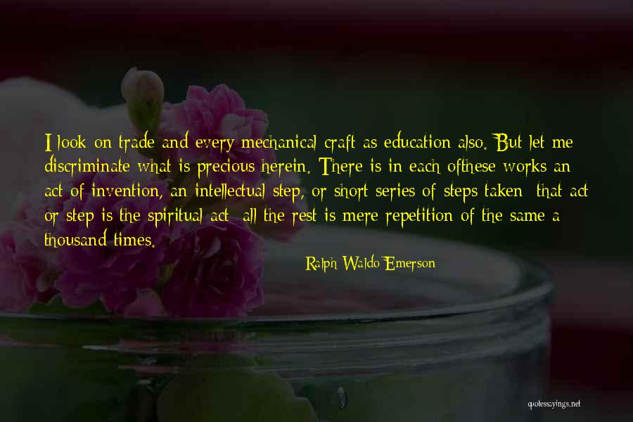 Education Repetition Quotes By Ralph Waldo Emerson Education Repetition Quotes By Ralph Waldo Emerson
