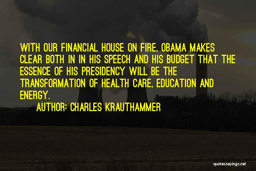 Education Speech And Quotes By Charles Krauthammer