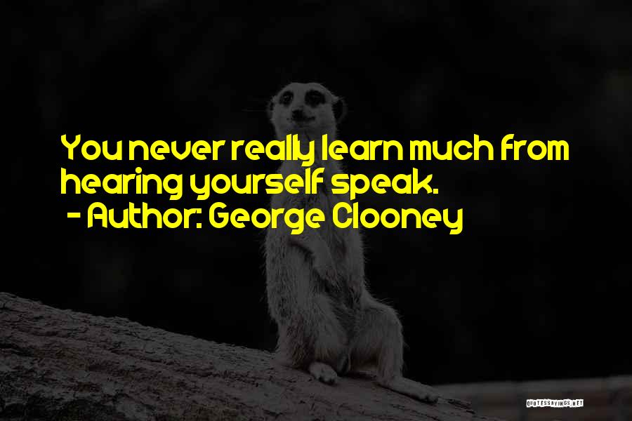 Education Speech And Quotes By George Clooney