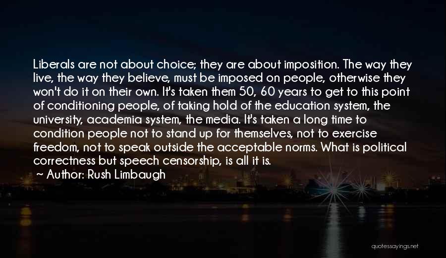 Education Speech And Quotes By Rush Limbaugh