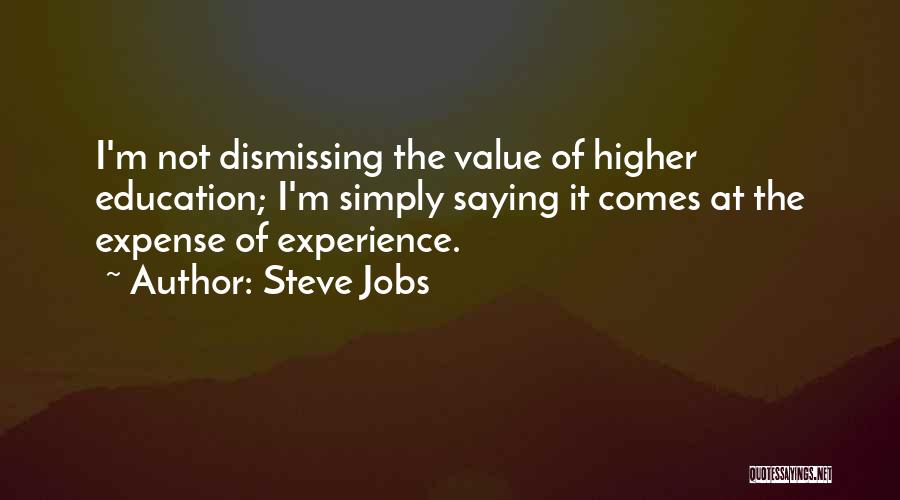 Education Steve Jobs Quotes By Steve Jobs