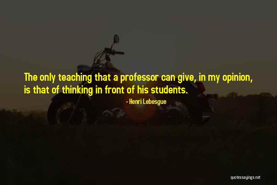 Education Students Quotes By Henri Lebesgue Education Students Quotes By Henri Lebesgue