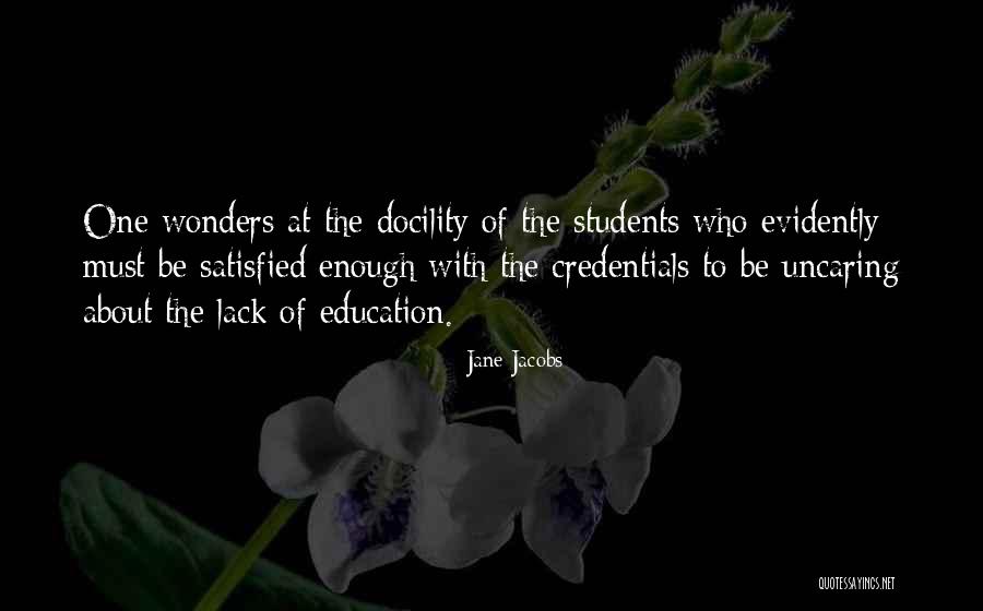 Education Students Quotes By Jane Jacobs Education Students Quotes By Jane Jacobs