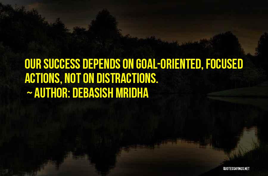 Education Success Quotes By Debasish Mridha