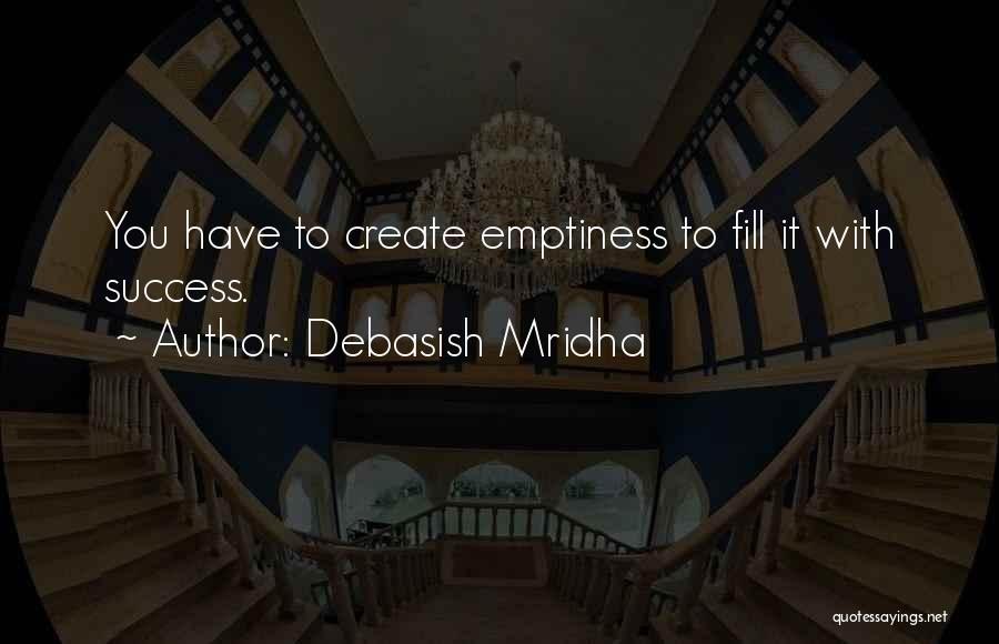 Education Success Quotes By Debasish Mridha