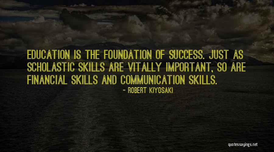 Education Success Quotes By Robert Kiyosaki