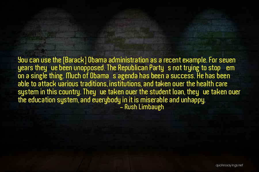 Education Success Quotes By Rush Limbaugh