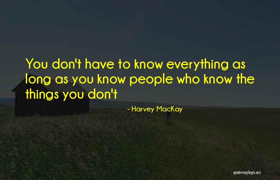 Education Supervision Quotes By Harvey MacKay Education Supervision Quotes By Harvey MacKay