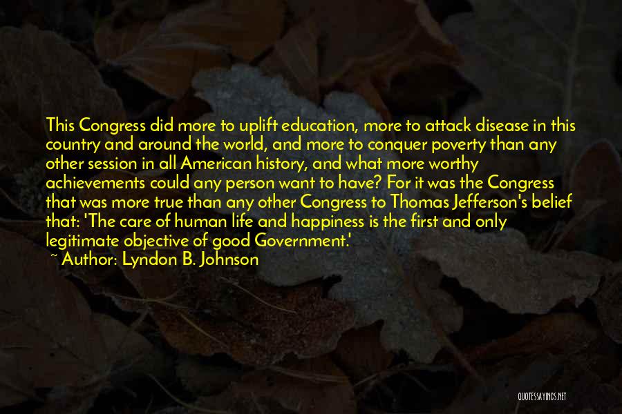 Education Thomas Jefferson Quotes By Lyndon B. Johnson