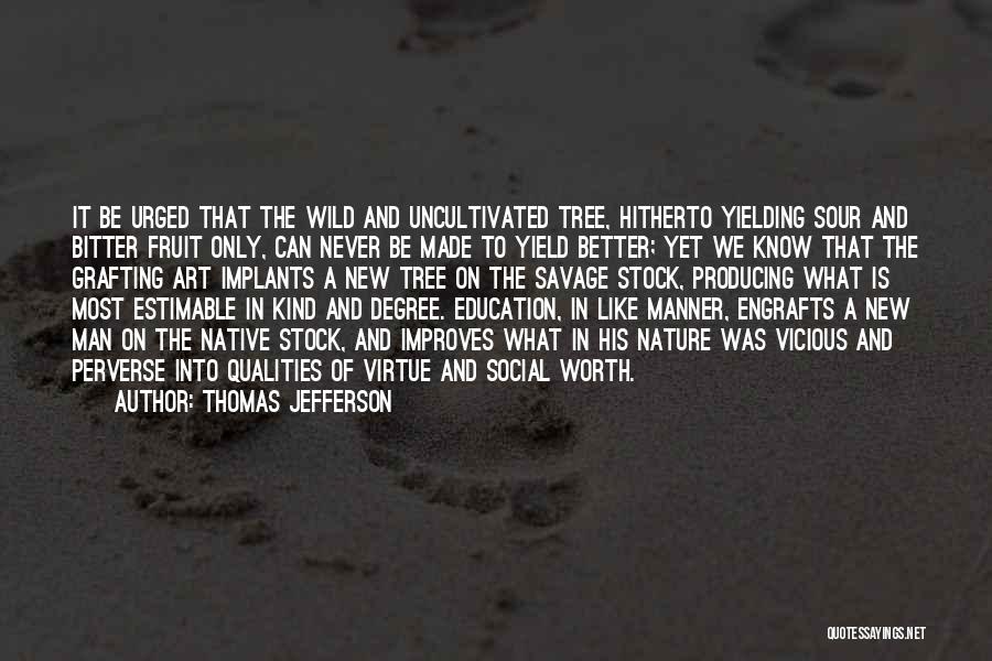 Education Thomas Jefferson Quotes By Thomas Jefferson