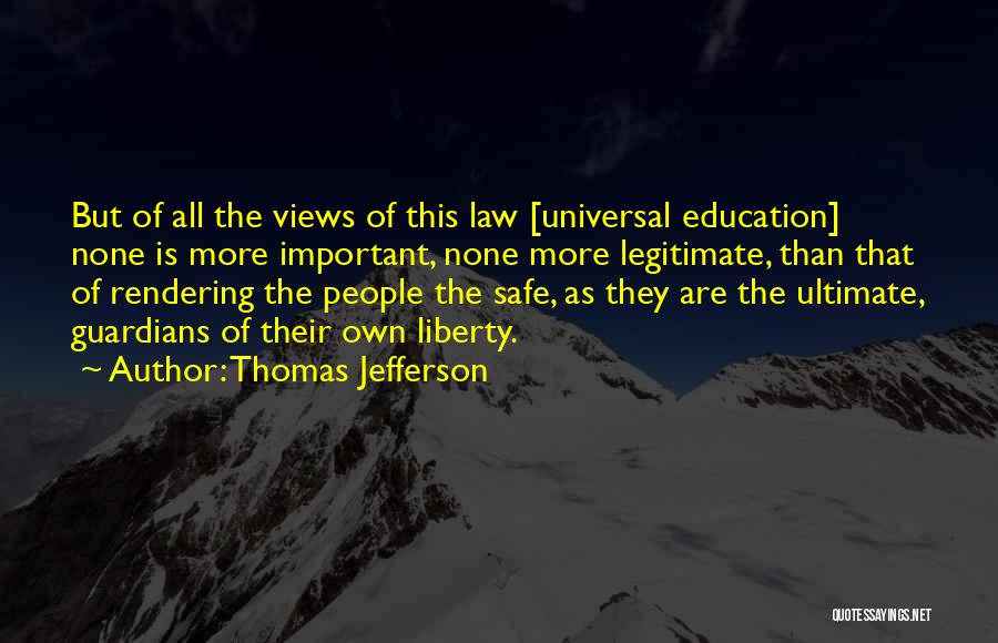 Education Thomas Jefferson Quotes By Thomas Jefferson