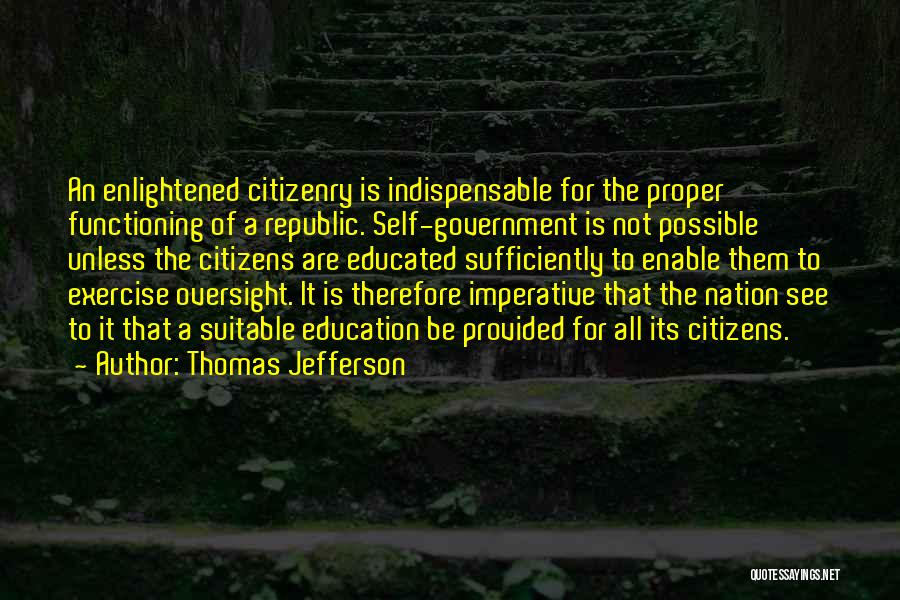 Education Thomas Jefferson Quotes By Thomas Jefferson