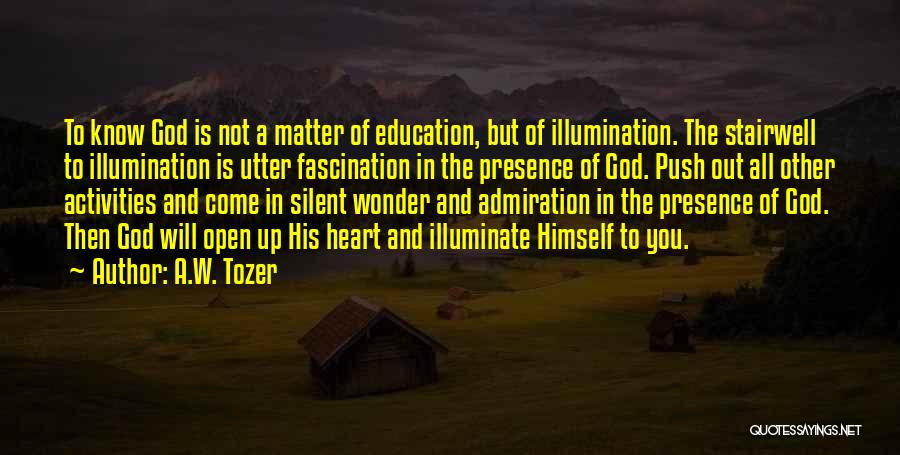 Education To All Quotes By A.W. Tozer