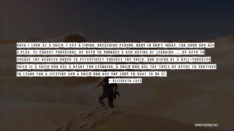 Education Tools Quotes By Elizabeth Foss Education Tools Quotes By Elizabeth Foss