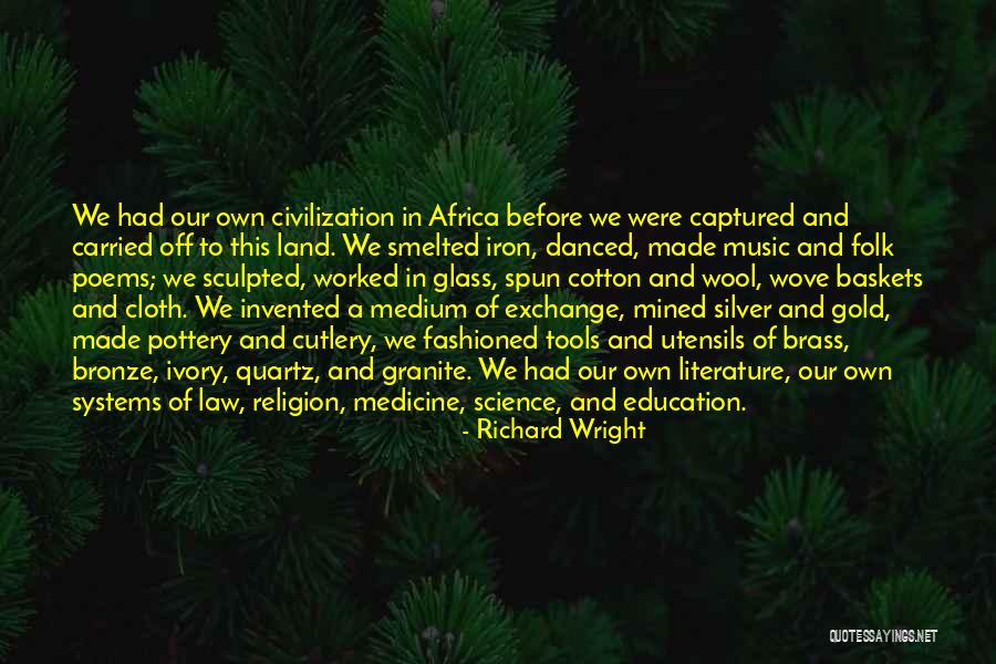 Education Tools Quotes By Richard Wright Education Tools Quotes By Richard Wright