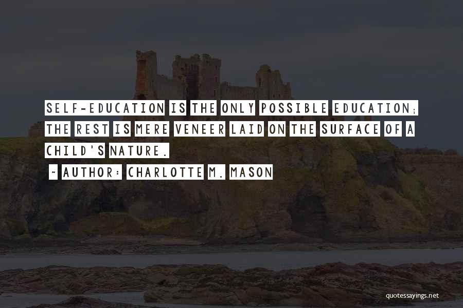 Education Vs Learning Quotes By Charlotte M. Mason