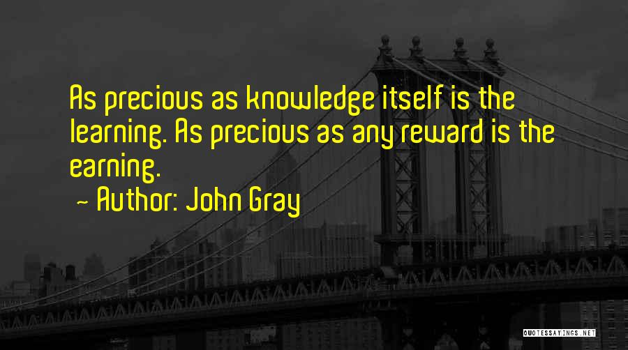 Education Vs Learning Quotes By John Gray