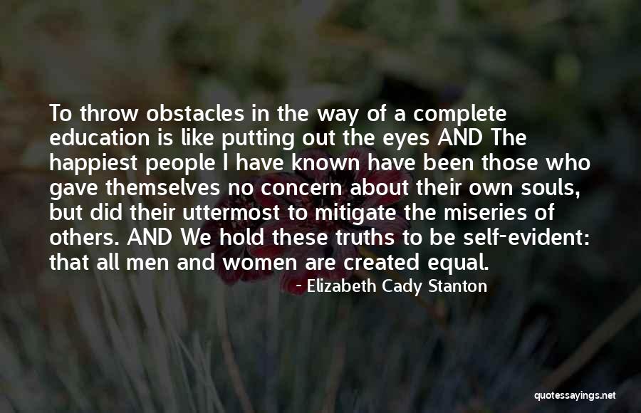 Education Women Quotes By Elizabeth Cady Stanton Education Women Quotes By Elizabeth Cady Stanton