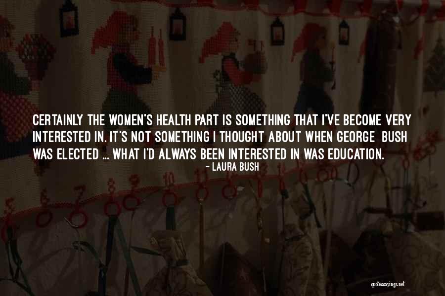 Education Women Quotes By Laura Bush Education Women Quotes By Laura Bush
