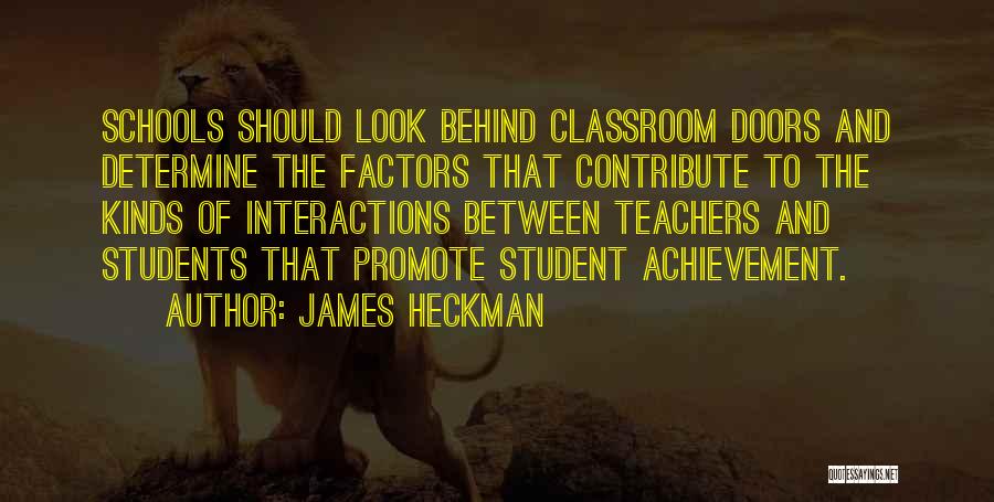 Educational Achievement Quotes By James Heckman