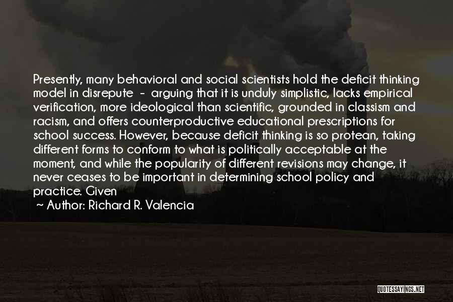 Educational Change Quotes By Richard R. Valencia