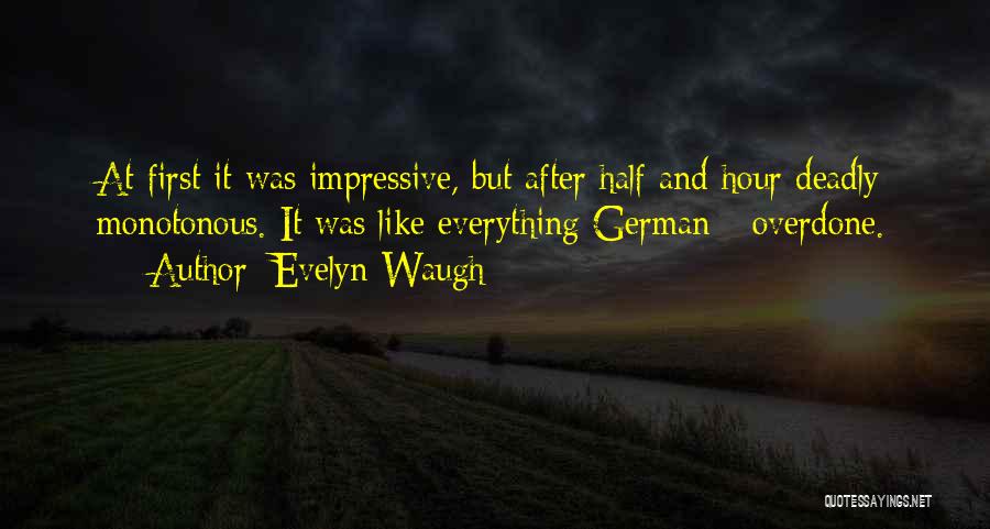 Educational Data Quotes By Evelyn Waugh
