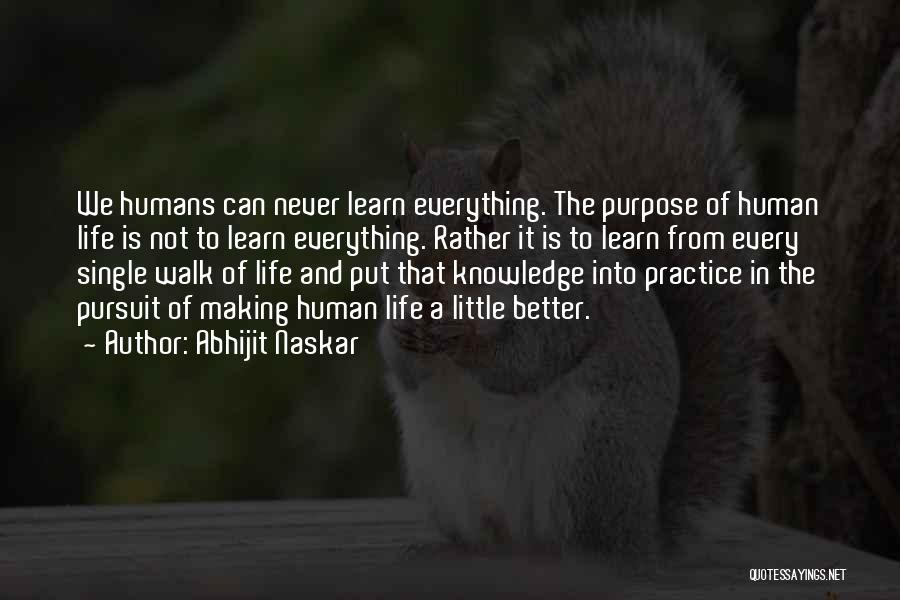 Educational Philosophy Quotes By Abhijit Naskar